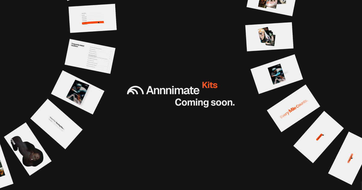 Annnimate Kits — coming soon